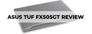 asus tuf fx505gt review