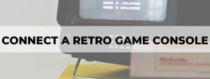 connect a retro game console