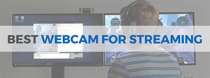 best webcams for streaming
